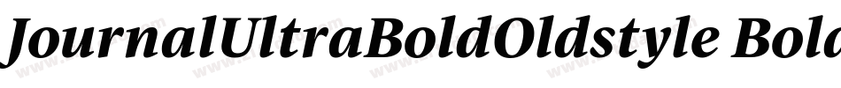 JournalUltraBoldOldstyle Bold字体转换